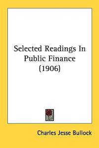 Selected Readings in Public Finance