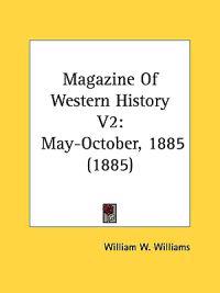 Magazine of Western History