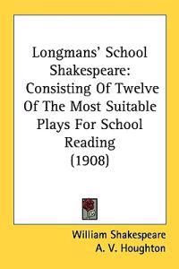 Longmans' School Shakespeare