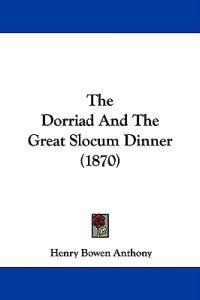 The Dorriad And The Great Slocum Dinner (1870)