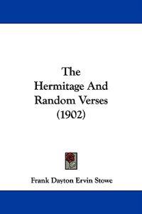 The Hermitage And Random Verses (1902)