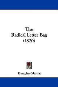 The Radical Letter Bag (1820)