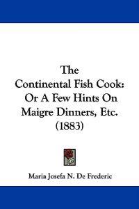 The Continental Fish Cook