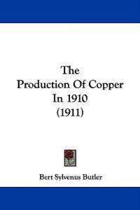 The Production Of Copper In 1910 (1911)