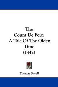 The Count De Foix