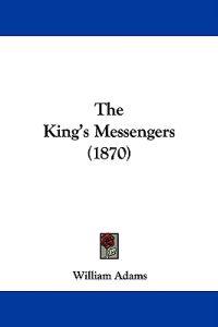 The King's Messengers (1870)