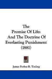 The Promise Of Life