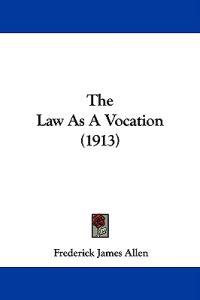 Law As A Vocation