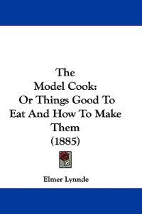 The Model Cook