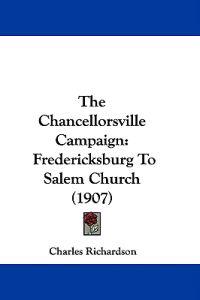 The Chancellorsville Campaign