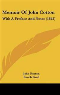 Memoir Of John Cotton