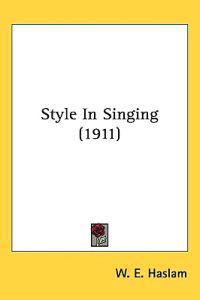 Style in Singing