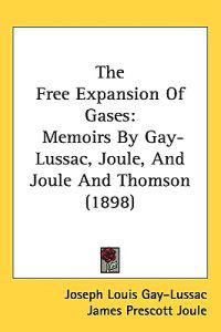 The Free Expansion of Gases