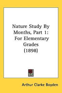 Nature Study by Months