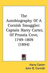 Bokomslag för "The Autobiography of a Cornish Smuggler"