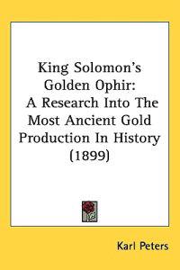 King Solomon's Golden Ophir