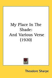 My Place in the Shade