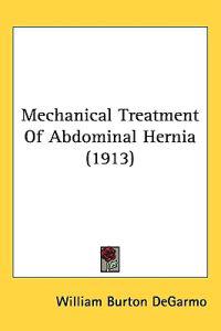Bokomslag för "Mechanical Treatment of Abdominal Hernia"