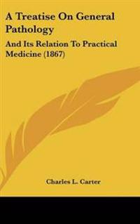 Kirjan kansi "Treatise On General Pathology"