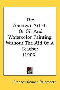 Bokomslag för "The Amateur Artist"