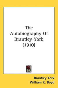 Bokomslag för "The Autobiography of Brantley York"