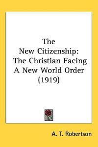Bokomslag för "The New Citizenship"