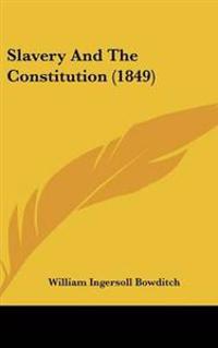 Slavery and the Constitution