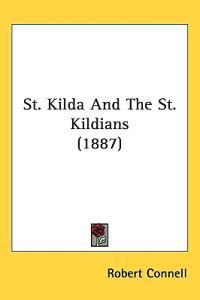 Bokomslag för "St. Kilda and the St. Kildians"