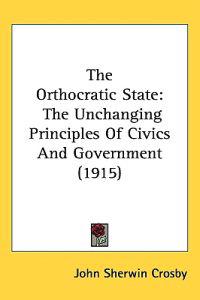 Bokomslag för "The Orthocratic State"