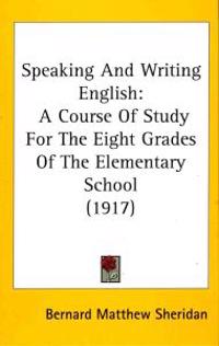 Bokomslag för "Speaking and Writing English"