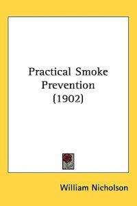 Bokomslag för "Practical Smoke Prevention"