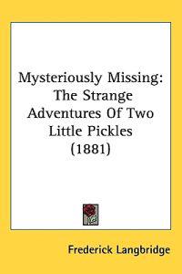 Bokomslag för "Mysteriously Missing"