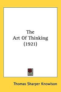 Kirjan kansi "The Art of Thinking"