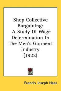 Bokomslag för "Shop Collective Bargaining"