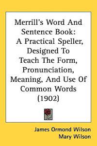 Merrill's Word and Sentence Book