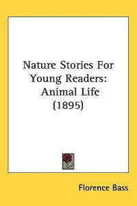Nature Stories for Young Readers