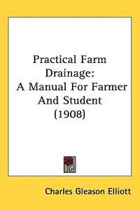 Practical Farm Drainage