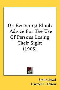 On Becoming Blind