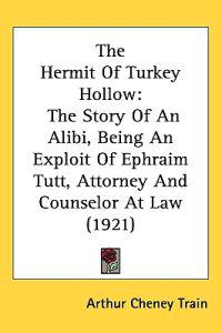 The Hermit of Turkey Hollow