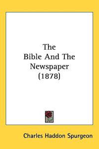 The Bible and the Newspaper