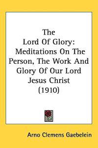 The Lord of Glory