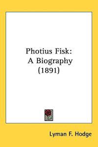 Photius Fisk