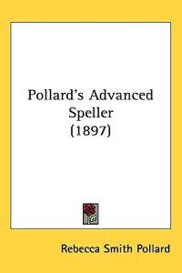 Pollards Advanced Speller