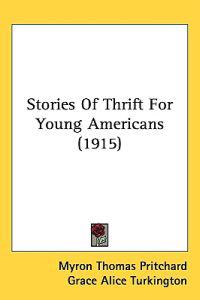Stories of Thrift for Young Americans