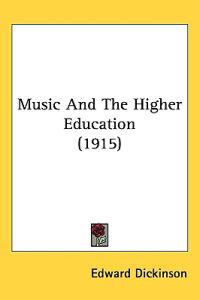 Music and the Higher Education