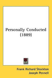 Personally Conducted