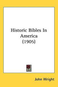 Historic Bibles in America