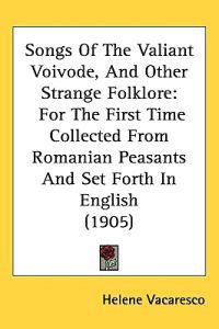 Bokomslag för "Songs of the Valiant Voivode, and Other Strange Folklore"
