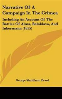 Narrative Of A Campaign In The Crimea