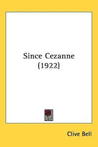 Since Cezanne